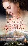 Lady of Asolo - DAIKO,  Siobhan - 9781643709246