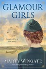 Glamour Girls - Marty Wingate - 9781643855288