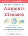 The Encyclopedia of Ailments and Diseases - Jacques Martel - 9781644111895