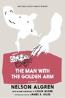 The Man With The Golden Arm - Nelson Algren - 9781644212158