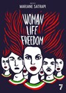 Satrapi, M: Woman, Life, Freedom - Marjane Satrapi - 9781644214053