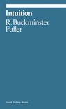 Intuition - Buckminster Fuller - 9781644231869