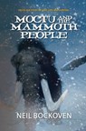 Moctu and the Mammoth People - Neil Bockoven - 9781644281734