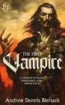 The First Vampire - Andrew Dennis Biersack ; Andy Biersack - 9781644285091