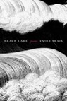 Black Lake - Emily Skaja - 9781644454121