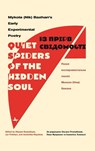 "Quiet Spiders of the Hidden Soul" - Mykola Bazhan - 9781644693940