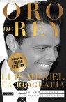 SPA-ORO DE REY LUIS MIGUEL LA - Javier Leon Herrera ; Juan Manuel Navarro Salinas - 9781644731383