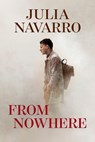 From Nowhere - NAVARRO,  Julia - 9781644737316