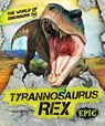 Tyrannosaurus Rex - Rebecca Sabelko - 9781644870907