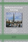 Multifunctional Concrete Technology - Feng Naiqian ; Lu Jin Ping ; Peng Gai-Fei - 9781644901984