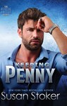 Keeping Penny - Susan Stoker - 9781644994894