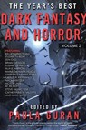 The Year's Best Dark Fantasy & Horror: Volume 2 - Paula Guran - 9781645060321