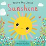 Edwards, N: You're My Little Sunshine - Nicola Edwards - 9781645178859