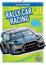 Rally Car Racing - K A Hale - 9781645190677