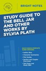 Study Guide to The Bell Jar and Other Works by Sylvia Plath - Intelligent Education - 9781645424109