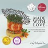 Made with Love: Culinary Inspirations from Around the World - Elizabeth Lee - 9781645435792