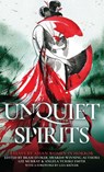 Unquiet Spirits - Lee Murray - 9781645481300
