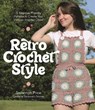 Retro Crochet Style - Savannah Price - 9781645678052
