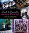 Dark & Dramatic Mosaic Crochet - Alexis Sixel - 9781645679110