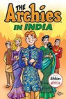 The Archies in India - Archie Superstars - 9781645769026
