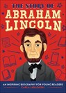 The Story of Abraham Lincoln - Carla Jablonski - 9781646111206