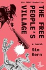 The Free People’s Village - Sim Kern - 9781646144655