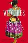 Witches - Brenda Lozano - 9781646220687