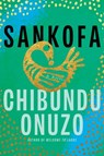 Sankofa - Chibundu Onuzo - 9781646220847