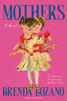 Mothers - Brenda Lozano - 9781646222537