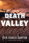 Death Valley - Eden Francis Compton ; Diane Taylor - 9781646300525