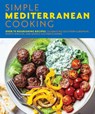 Simple Mediterranean Cooking - The Coastal Kitchen - 9781646432745