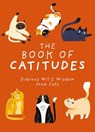 The Book of Catitudes - Cider Mill Press - 9781646433469