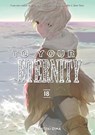 To Your Eternity 18 - Yoshitoki Oima - 9781646514168