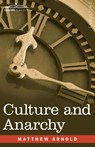 Culture and Anarchy - ARNOLD,  Matthew - 9781646794324