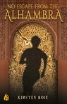 No Escape from the Alhambra - Kirsten Boie - 9781646900190