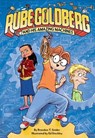 Rube Goldberg and His Amazing Machines - Brandon T. Snider - 9781647000929