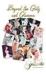 Beyond the Glitz and Glamour - Yolanda with Sheila Moeschen - 9781647022747
