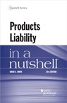 Products Liability in a Nutshell - David G. Owen - 9781647087159