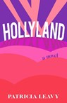 Hollyweird - LEAVY,  Patricia - 9781647422967