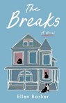 The Breaks - Ellen Barker - 9781647428419