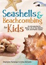 Seashells & Beachcombing for Kids - Stephanie Panlasigui ; Erika Zambello - 9781647553234