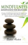 Mindfulness - Anahata Beatrice Anahata - 9781647770051