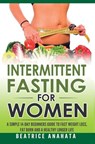 Intermittent Fasting for Women - Beatrice Anahata - 9781647771171