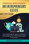 Financial Intelligence - Income Mastery - 9781647772659
