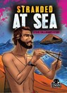 Stranded at Sea: Steve Callahan's Story - Betsy Rathburn - 9781648345067
