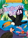 Brilliant Birds - Betsy Rathburn - 9781648348327