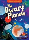 The Dwarf Planets - Betsy Rathburn - 9781648348389