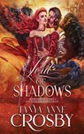 Lord of Shadows - Tanya Anne Crosby - 9781648390241