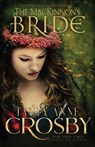 The MacKinnon's Bride - Tanya Anne Crosby - 9781648392405