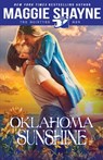 Oklahoma Sunshine - Maggie Shayne - 9781648392993